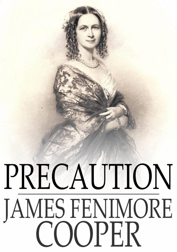 Precaution - James Fenimore Cooper