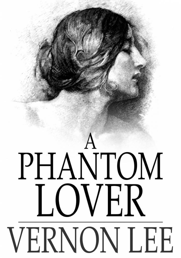 Phantom Lover - Vernon Lee