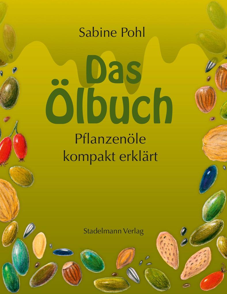 Das Ölbuch Sabine Pohl - Bild 5