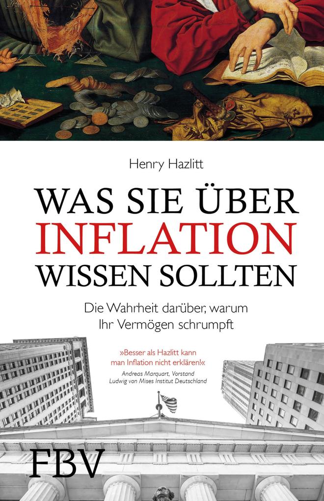 Was Sie über Inflation wissen sollten - Henry Hazlitt