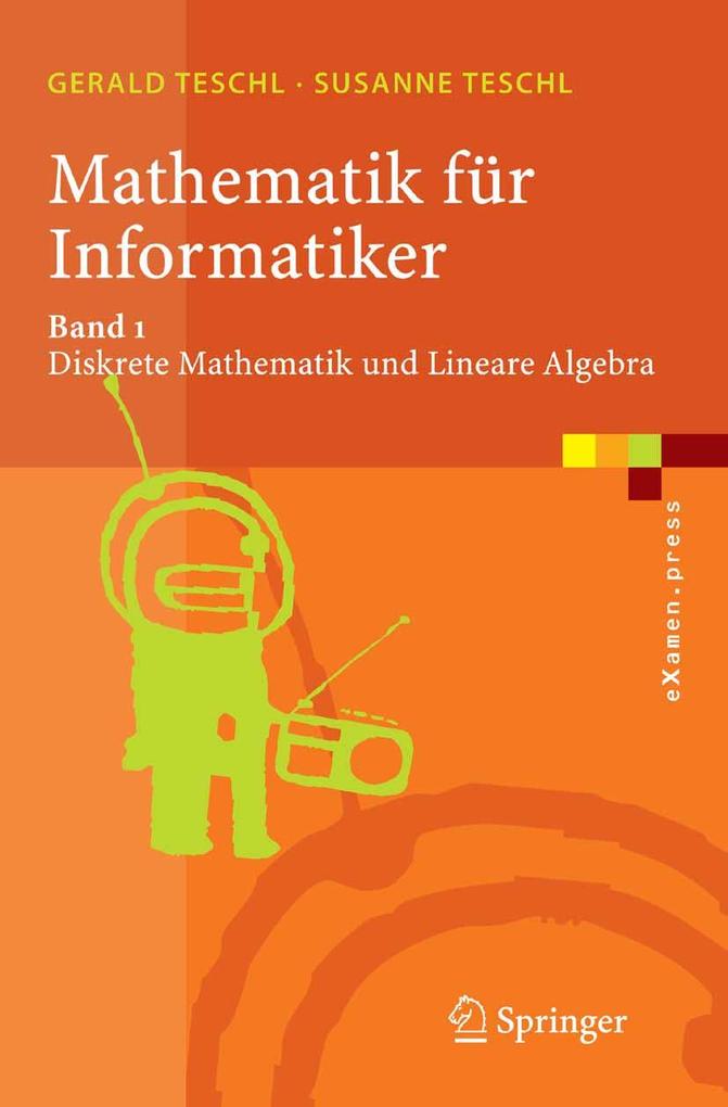 Mathematik für Informatiker - Susanne Teschl