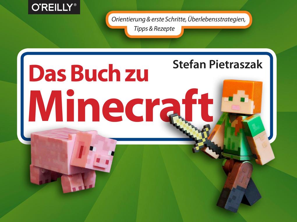 Das Buch zu Minecraft - Stefan Pietraszak