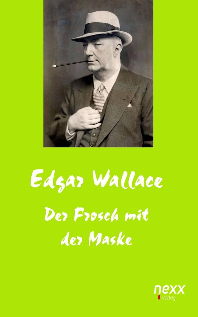 Der Frosch mit der Maske - Edgar Wallace