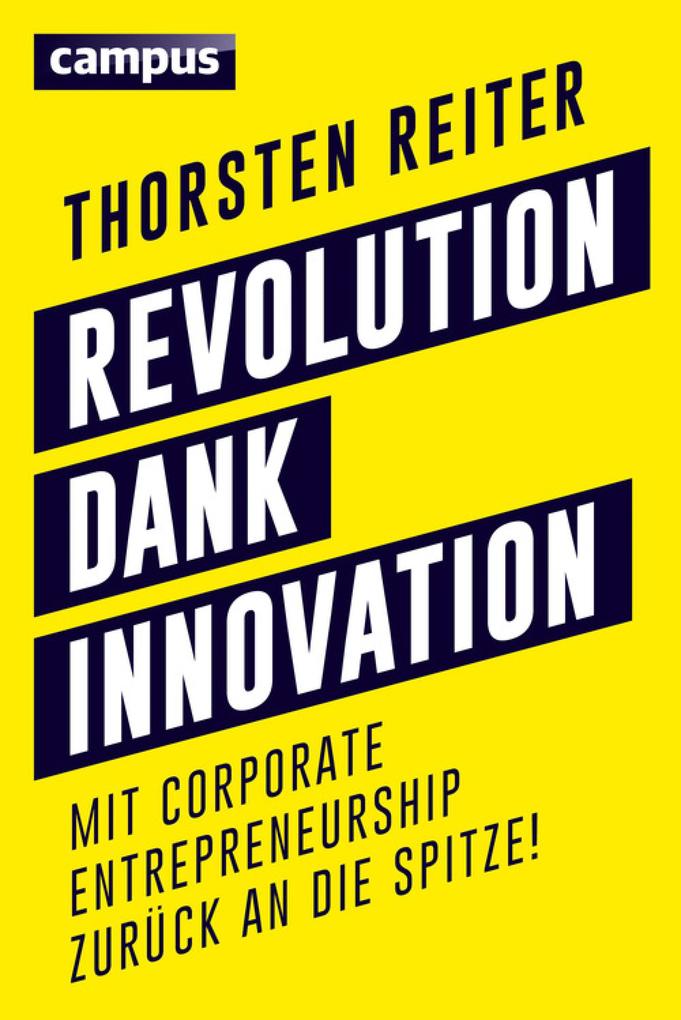 Revolution dank Innovation - Thorsten Reiter