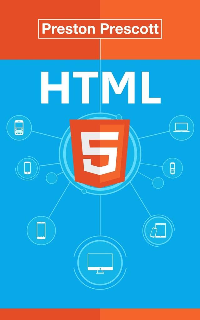 HTML 5 - Preston Prescott