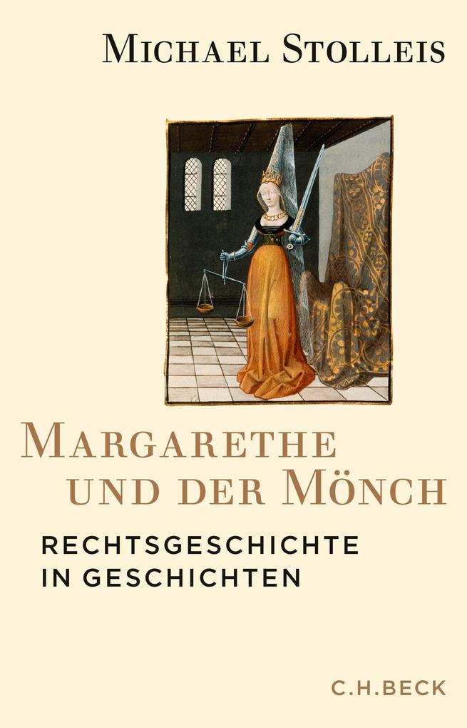 Margarethe und der Mönch - Michael Stolleis