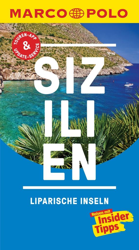 MARCO POLO Reiseführer Sizilien, Liparische Inseln als eBook von Hans Bausenhardt - MairDuMont