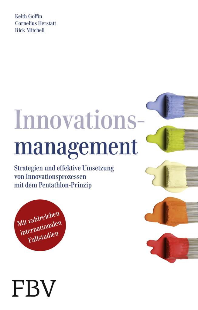 Innovationsmanagement - Keith Goffin/ Rick Mitchell