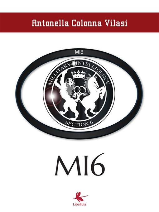 MI6 als eBook von Antonella Colonna Vilasi - Youcanprint Self-Publishing