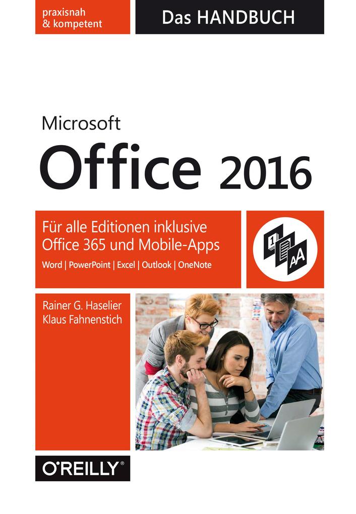 Microsoft Office 2016 - Das Handbuch - Rainer Haselier/ Klaus Fahnenstich