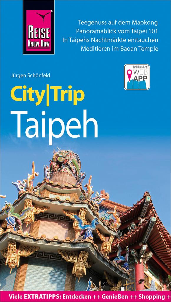 Reise Know-How CityTrip Taipeh - Jürgen Schönfeld