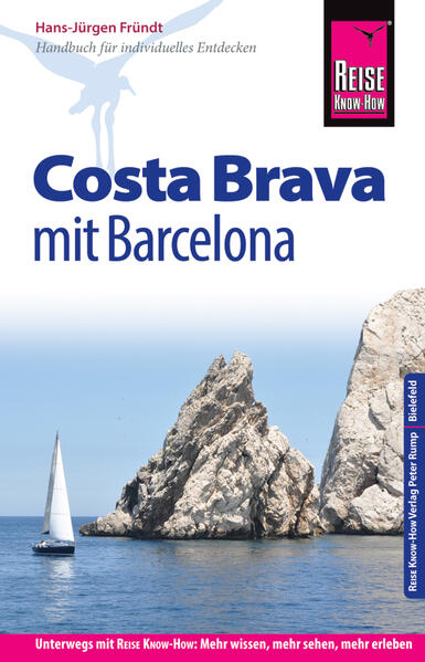 Reise Know-How Reiseführer Costa Brava mit Barcelona - Hans-Jürgen Fründt
