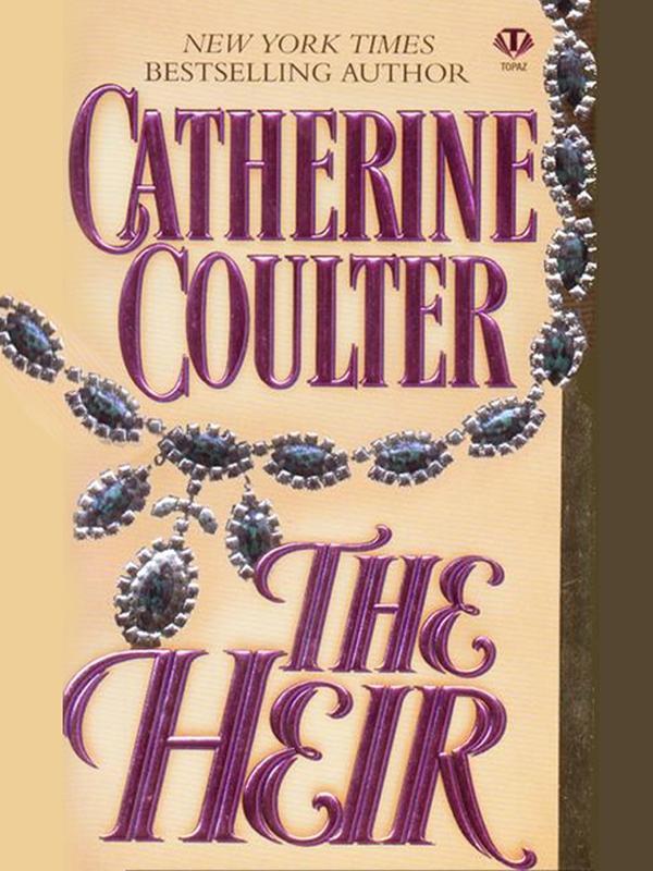 The Heir - Catherine Coulter