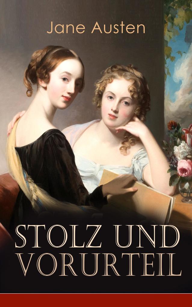 Stolz & Vorurteil - Jane Austen