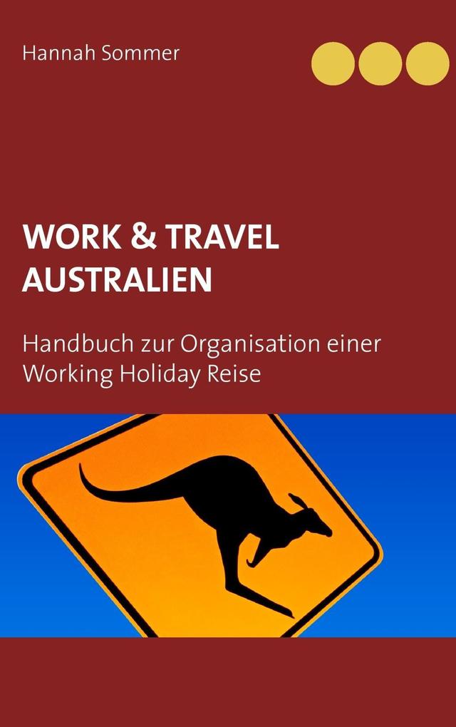 Work and Travel Australien - Hannah Sommer