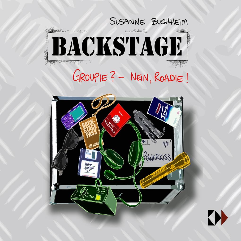 Backstage: Groupie? Nein Roadie!