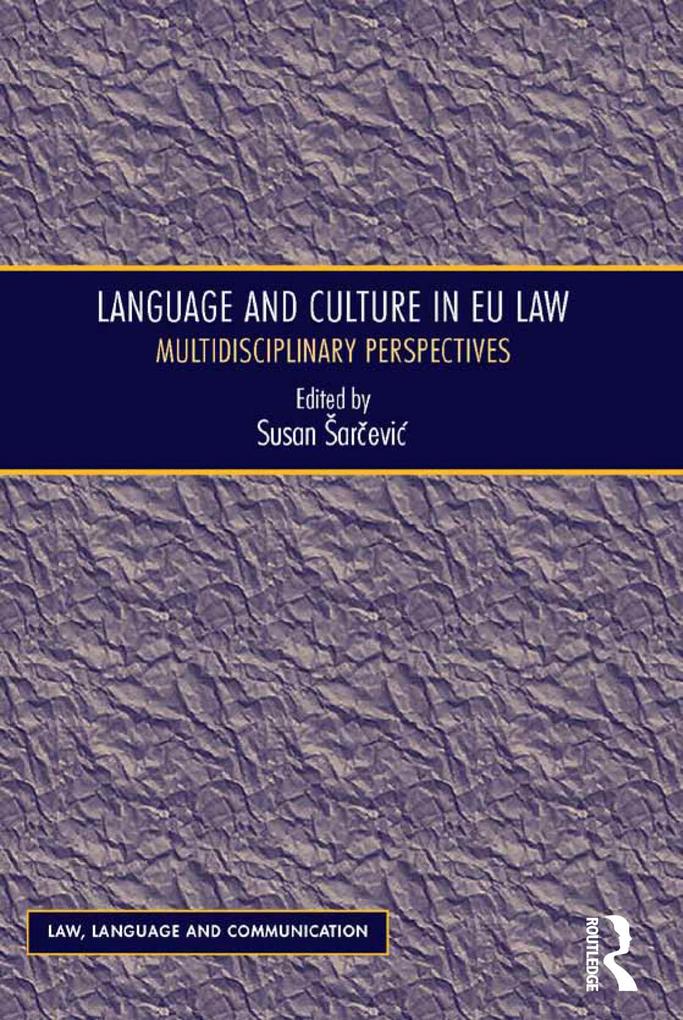 Language and Culture in EU Law - Susan Sarcevic