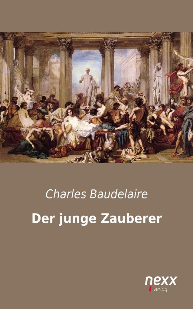 Der junge Zauberer - Charles Baudelaire