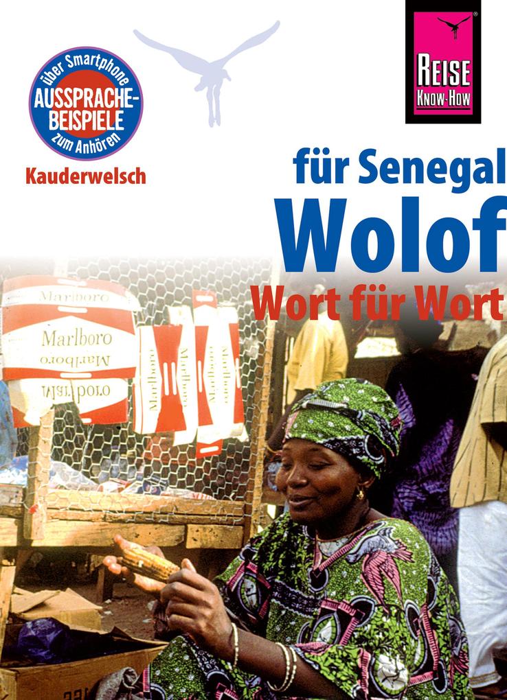 Reise Know-How Sprachführer Wolof für Senegal - Wort für Wort: Kauderwelsch-Band 89 - Michael Franke