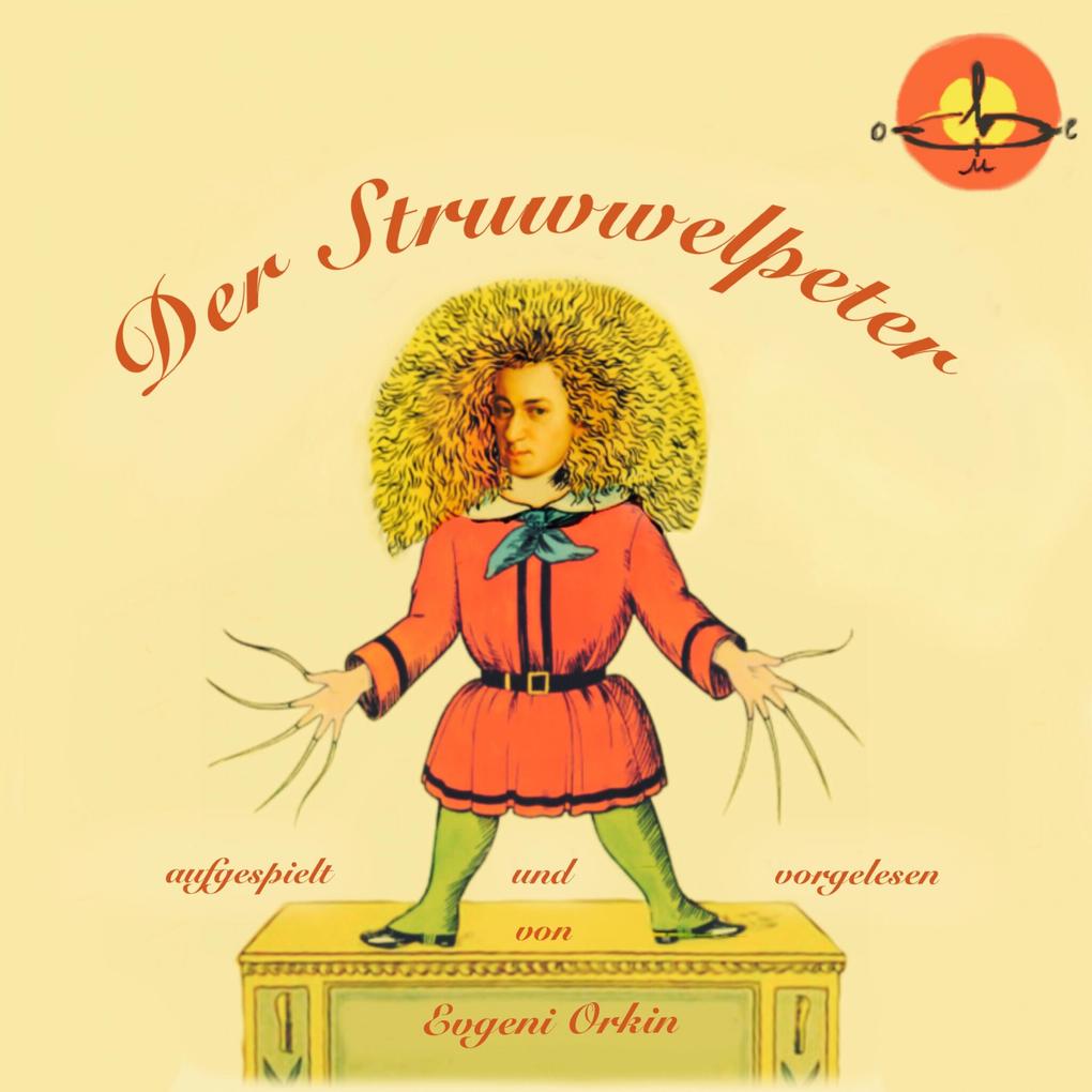 Der Struwwelpeter - Heinrich Hoffmann