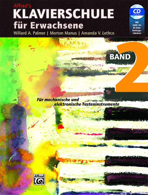 Alfred Music Publishing G Klavierschule Für Erwachsene / Klavierschule Für Erwachsene. Band 2
