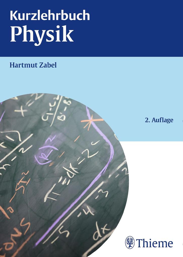 Kurzlehrbuch Physik - Hartmut Zabel