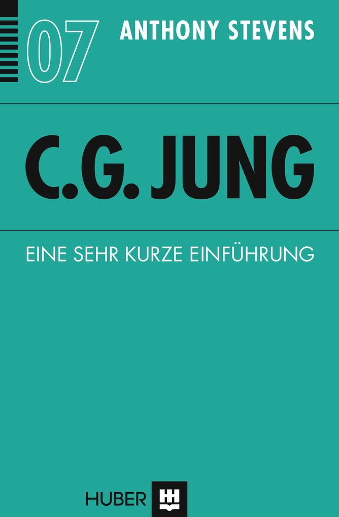 C.G. Jung - Anthony Stevens