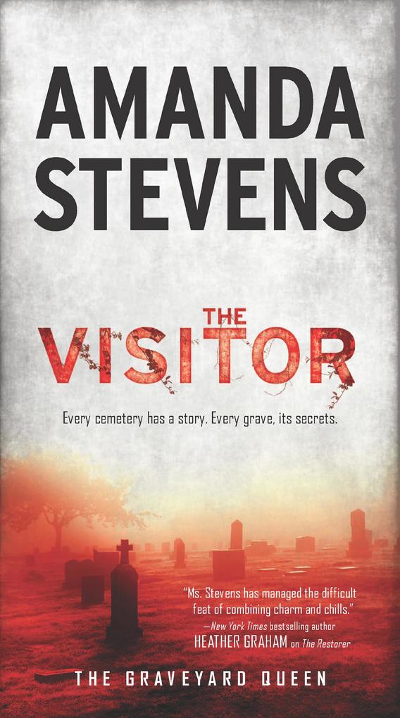 The Visitor (The Graveyard Queen Book 5) - Amanda Stevens