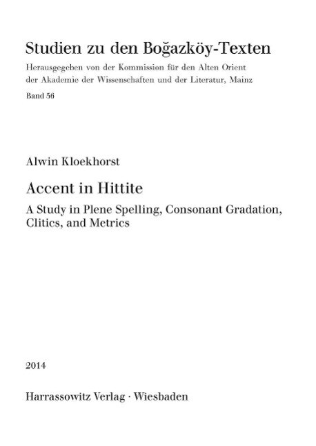 Accent in Hittite - Alwin Kloekhorst
