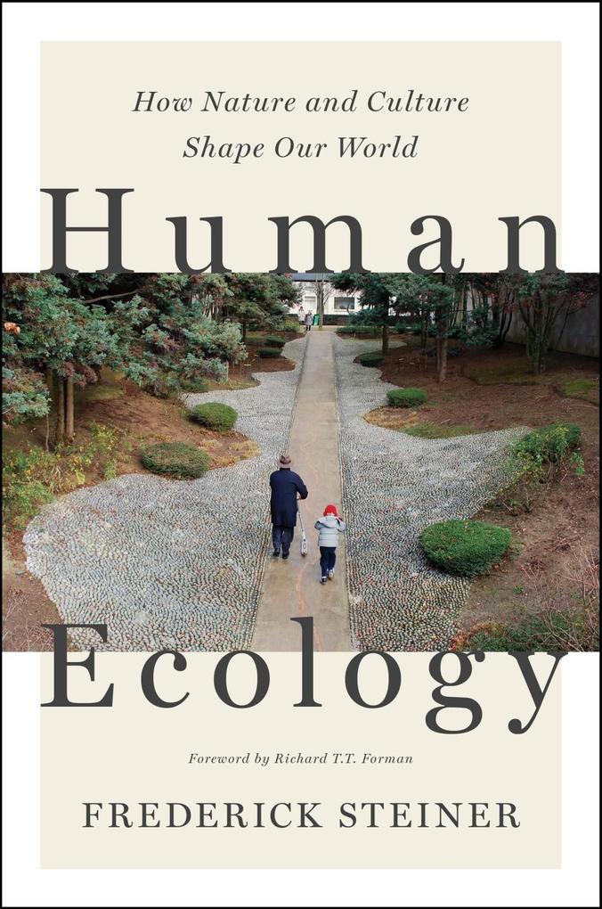 Human Ecology - Frederick R. Steiner