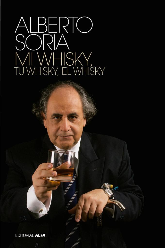 Tu whisky mi whisky el whisky