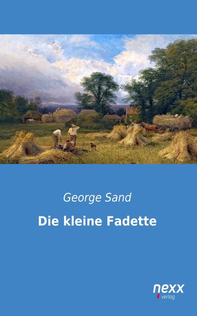 Die kleine Fadette - George Sand