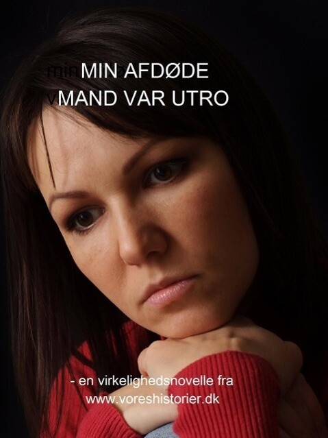 MIN AFDØDE MAND VAR UTRO als eBook von Vibeke C. Larsen - Books on Demand