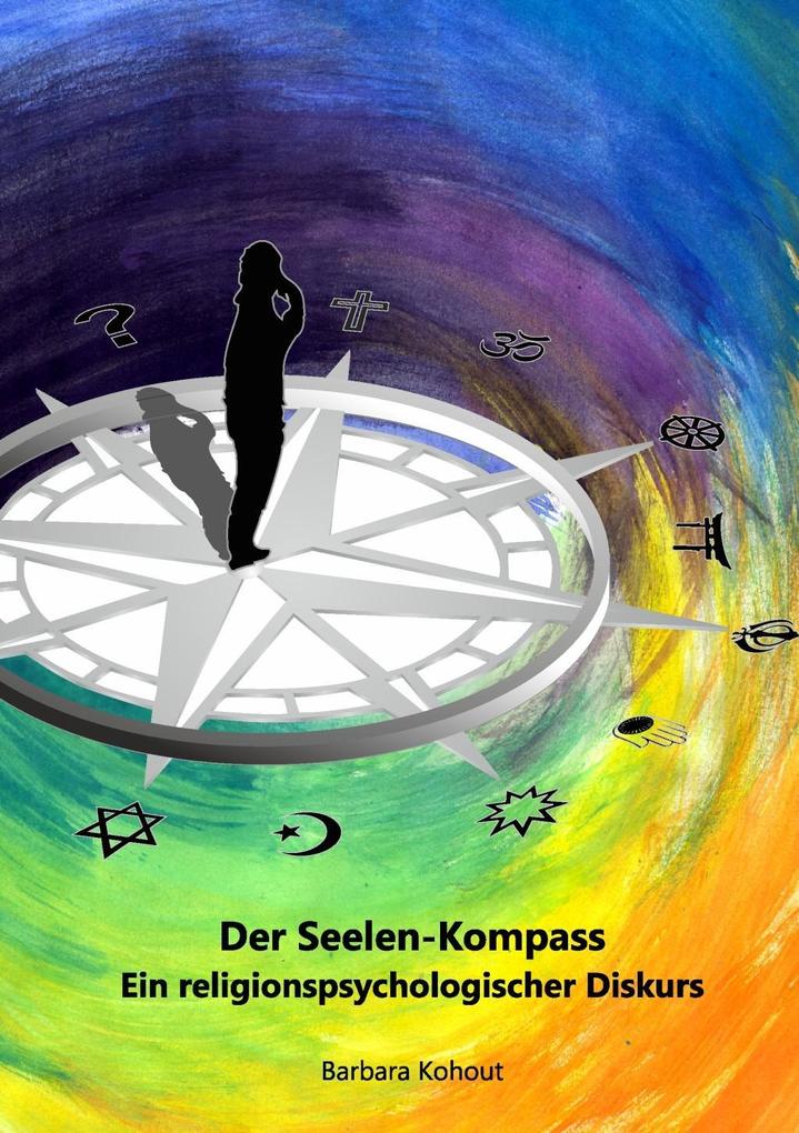 Der Seelen-Kompass - Barbara Kohout