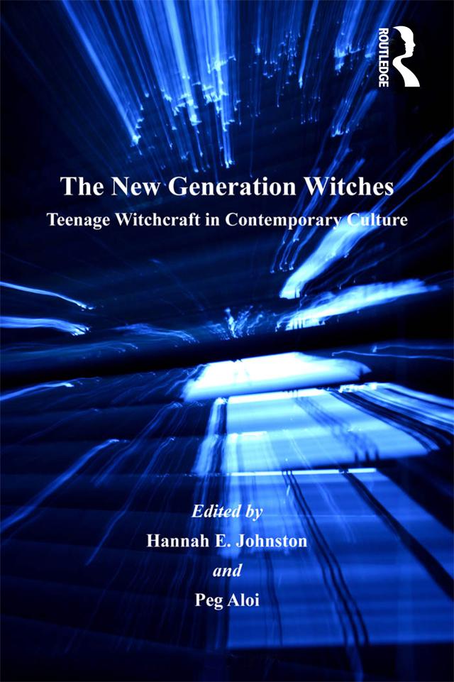 The New Generation Witches - Peg Aloi