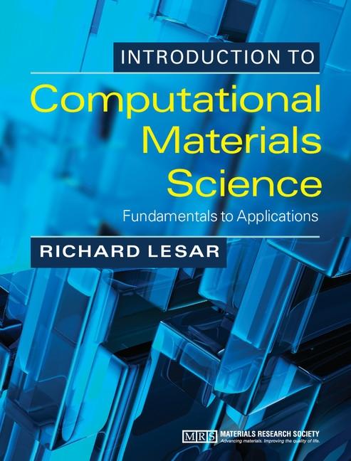 Introduction to Computational Materials Science - Richard LeSar