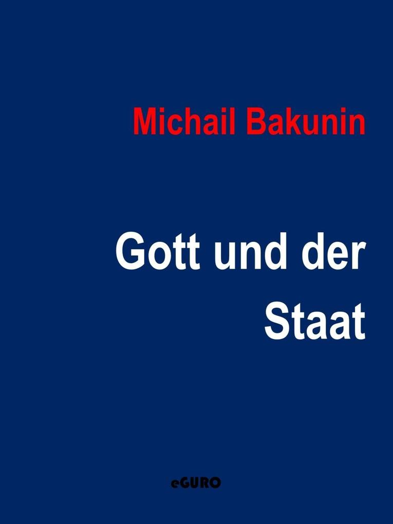 Gott und der Staat - Michail Bakunin