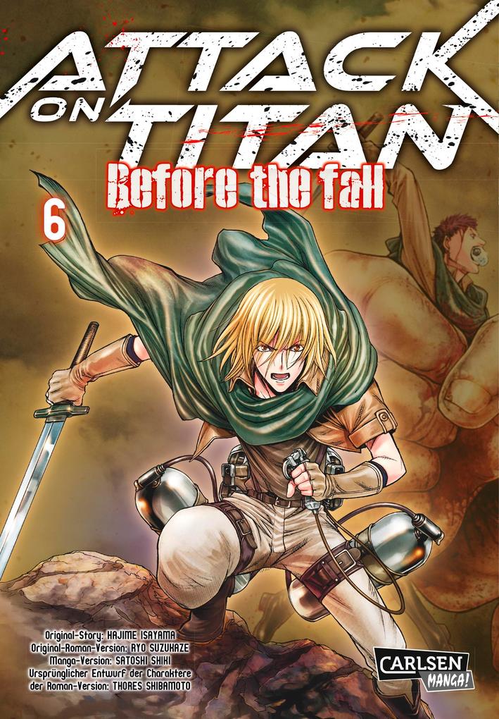 Attack on Titan - Before the Fall 6 - Hajime Isayama/ Ryo Suzukaze