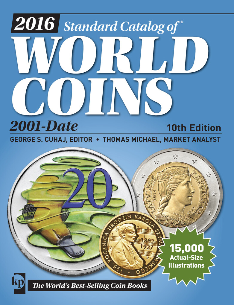 2016 Standard Catalog of World Coins 2001-Date als eBook von - F+W Media