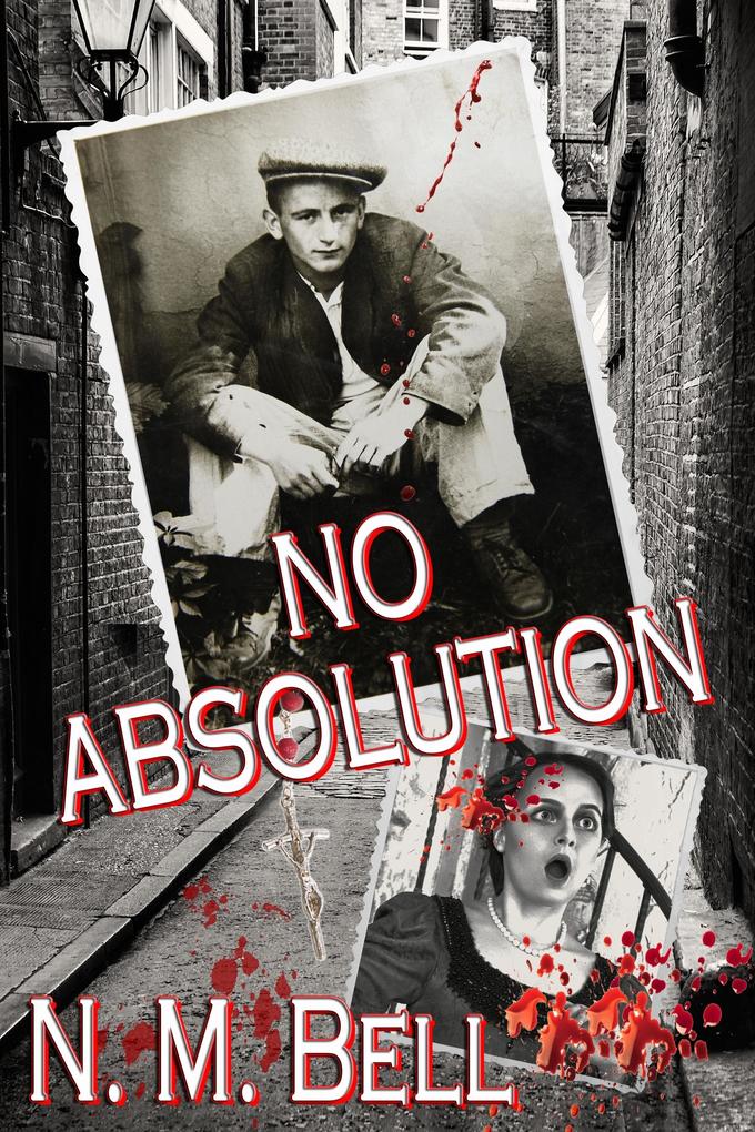 No Absolution - Nancy M Bell
