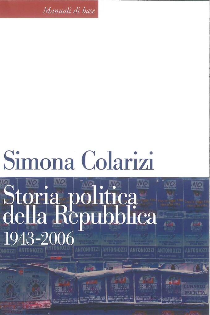 Storia politica della Repubblica. 1943-2006 als eBook von Simona Colarizi - Editori Laterza