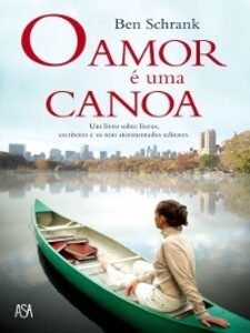 O Amor é uma Canoa als eBook von Ben Schrank - Actual Editora