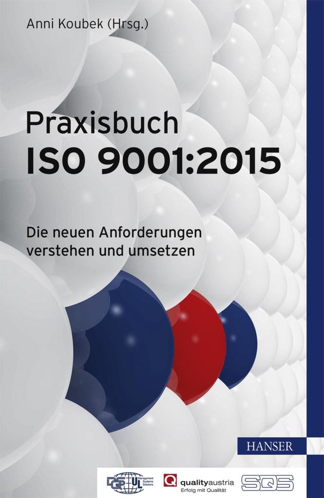 Praxisbuch ISO 9001:2015 - Anni Koubek