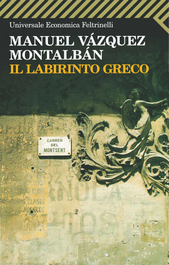 Il labirinto greco als eBook von Manuel Vázquez Montalbán - Feltrinelli Editore