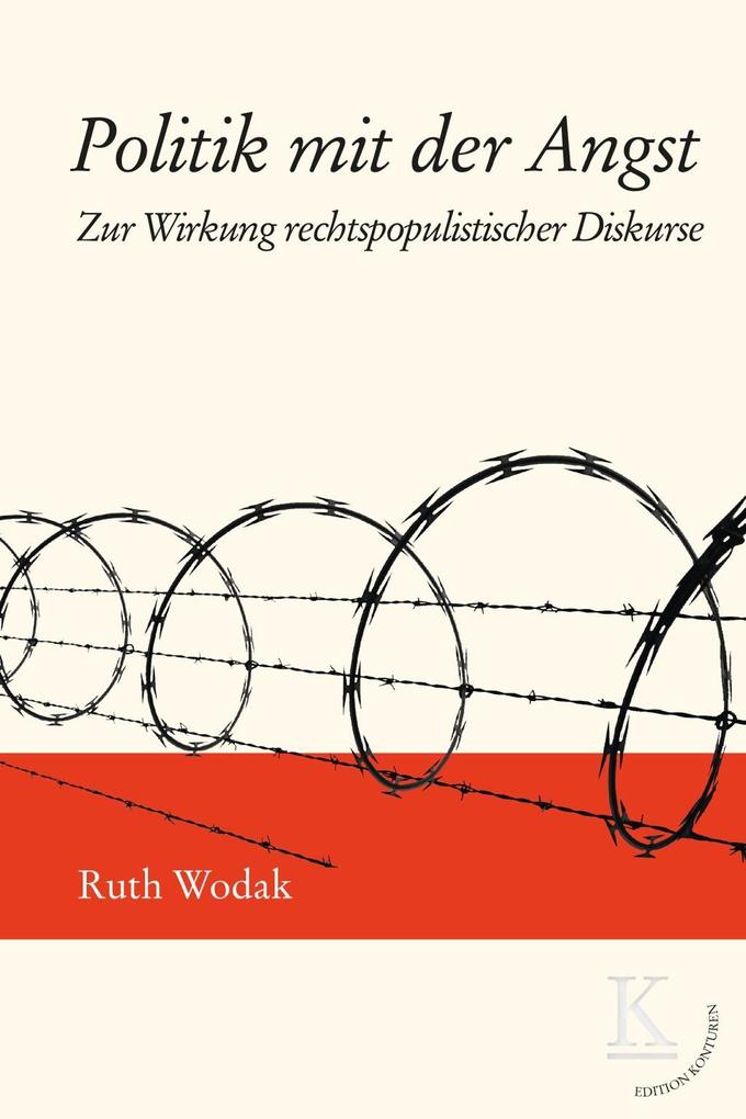 Politik mit der Angst - Ruth Wodak