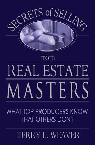 Secrets of Selling from Real Estate Masters
