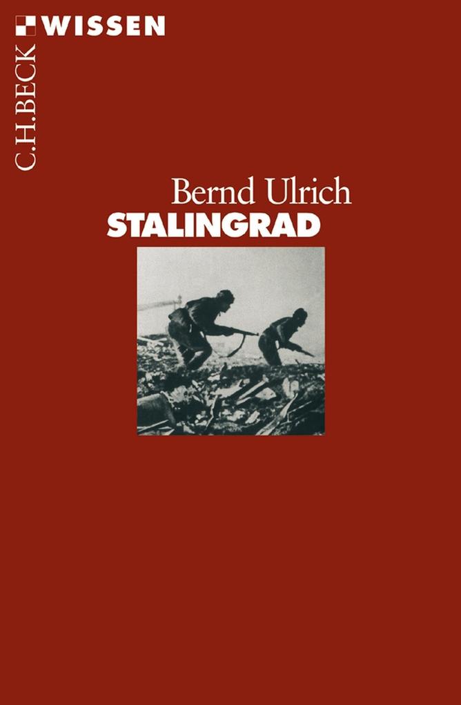 Stalingrad - Bernd Ulrich