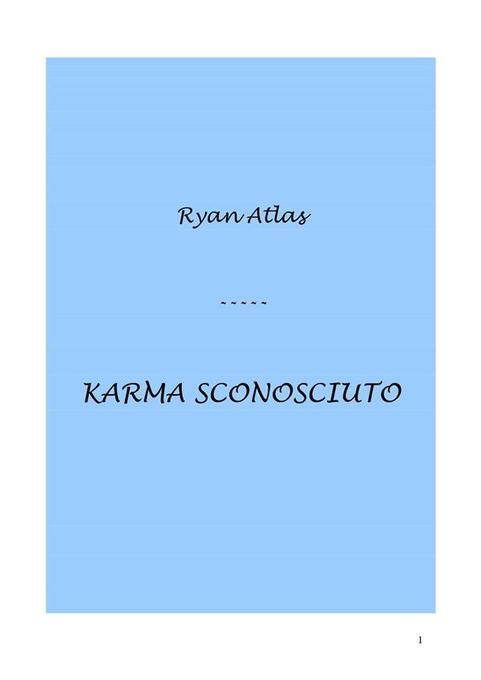 Karma sconosciuto als eBook von Ryan Atlas - Youcanprint