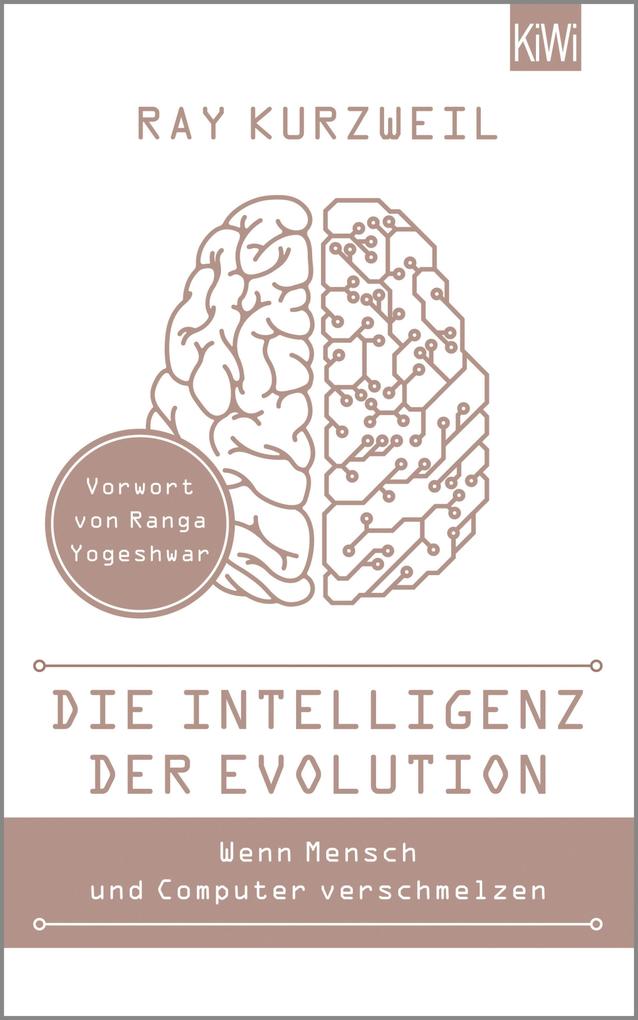 Die Intelligenz der Evolution - Ray Kurzweil