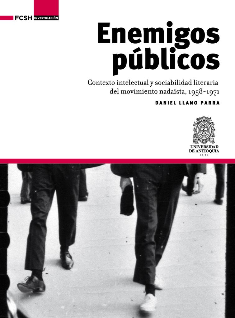 Enemigos públicos - Daniel Llano Parra